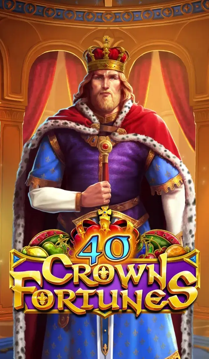 40 Crown Fortunes banner